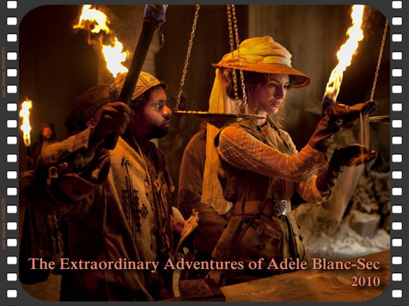 The Extraordinary Adventures of Adele Blanc-Sec